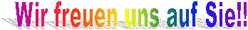 Wir freuen uns auf Sie!!