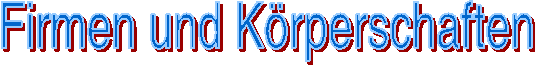 Firmen und Körperschaften