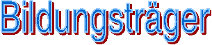Bildungsträger